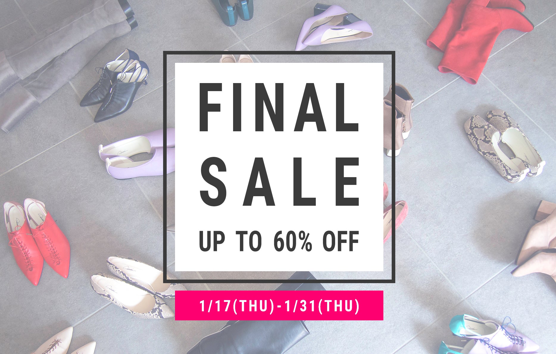 本日よりFINAL SALE がスタート!